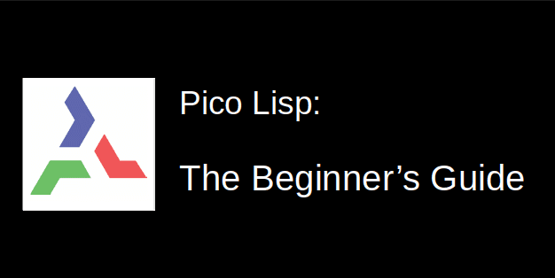 Getting Started with PicoLisp