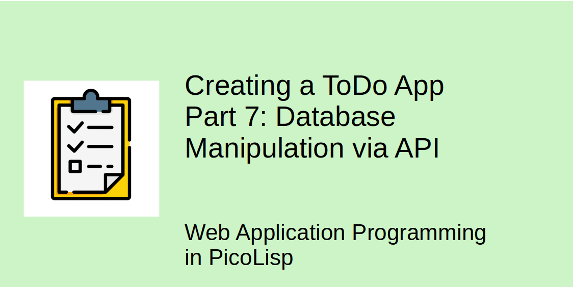 Creating a Todo App - 7: Database Manipulation via API