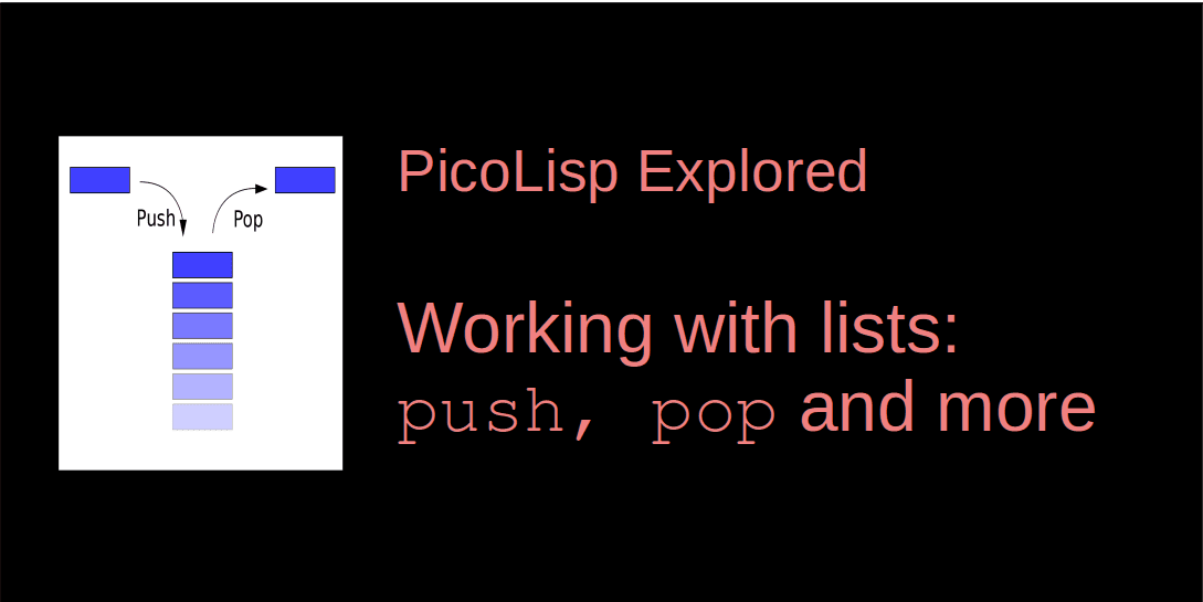 Working with Lists - push, pop, and more.
