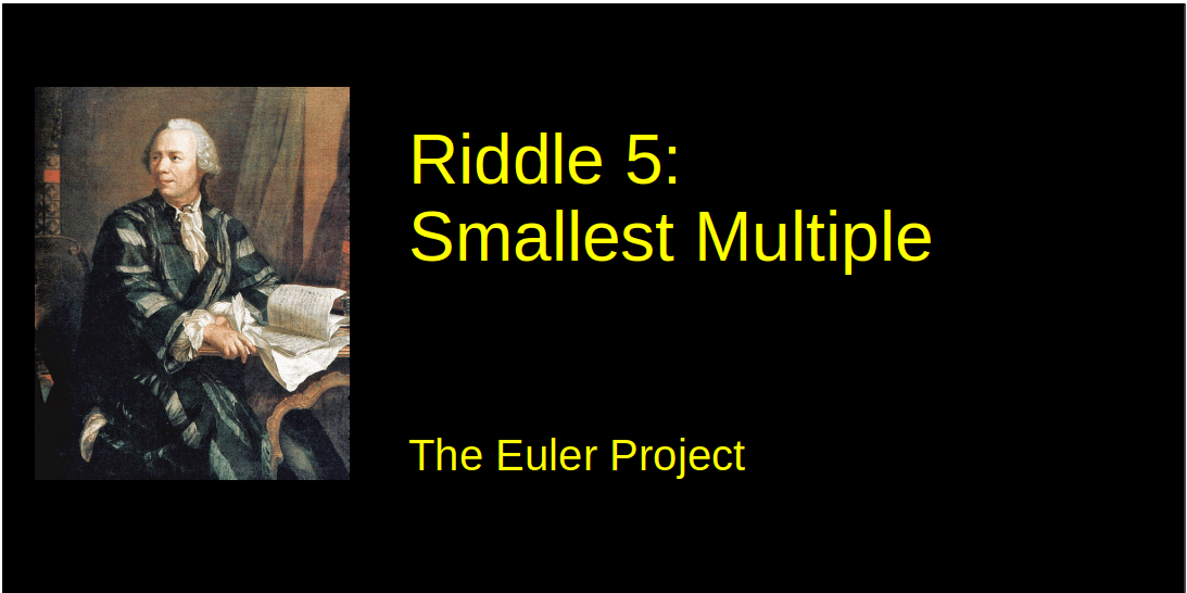 Riddle 5: Smallest Multiple